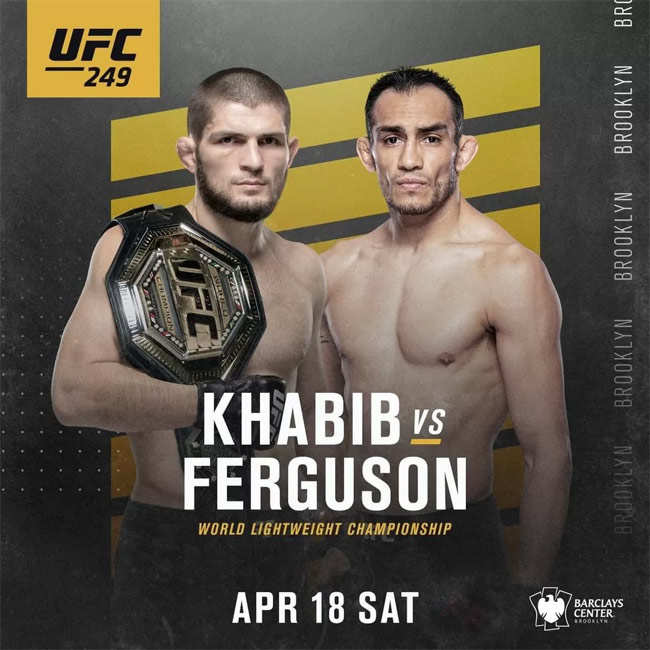 UFC 249: Khabib vs. Ferguson